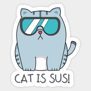 Cat Is Sus Sticker